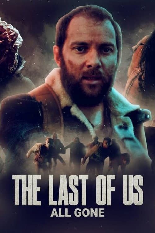 Poster di The Last of Us: All Gone