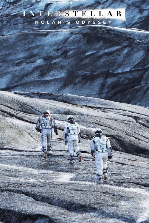 Poster di Interstellar: Nolan's Odyssey